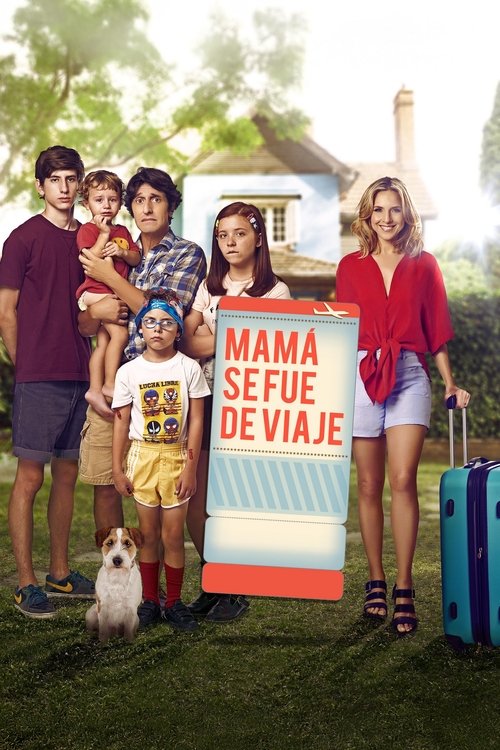 Mamá se fue de viaje 海报