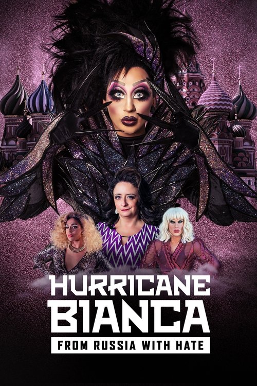Hurricane Bianca: From Russia with Hate 海报