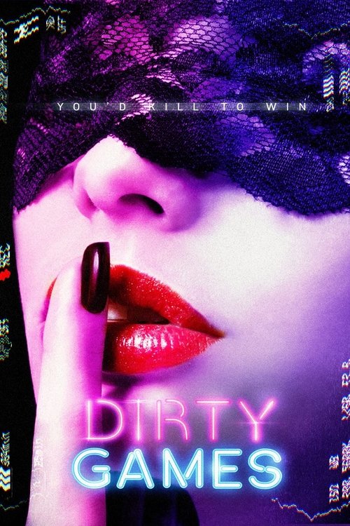 Dirty Games 海报