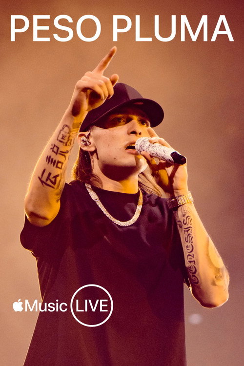 Apple Music Live: Peso Pluma 海报
