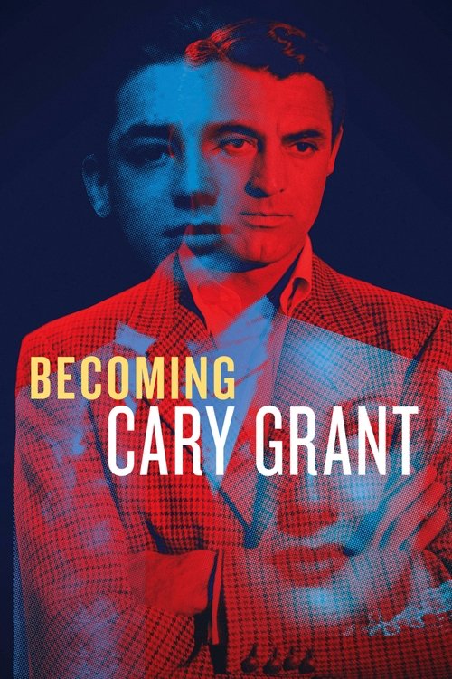 Becoming Cary Grant 海报