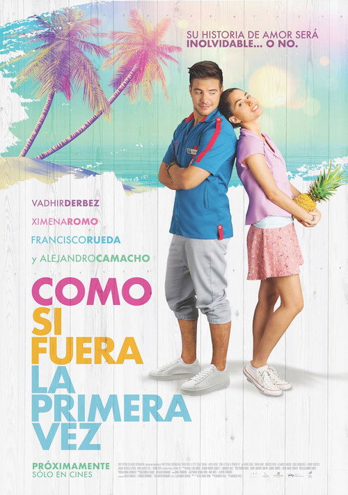 Como si Fuera la Primera Vez 海报