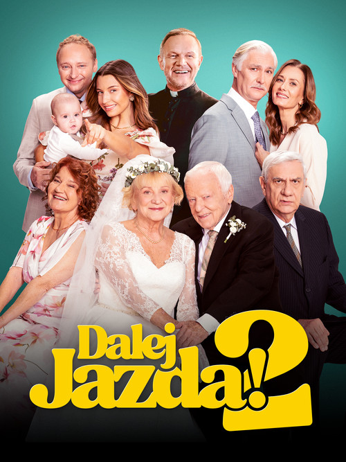 Dalej jazda! 2 海报