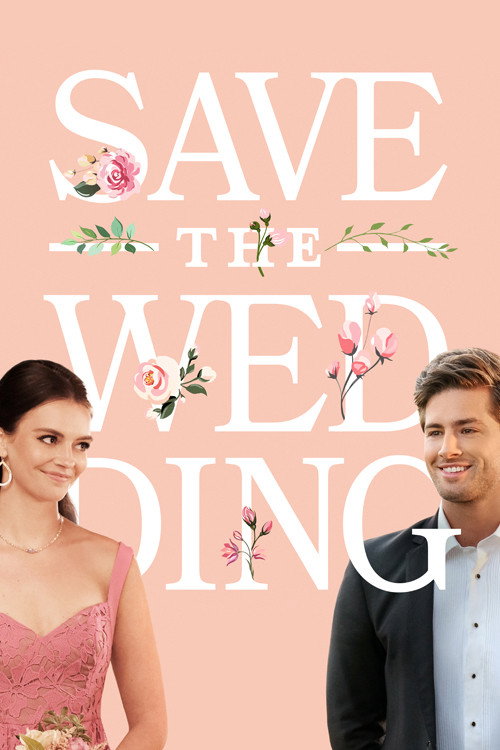 Save the Wedding 海报