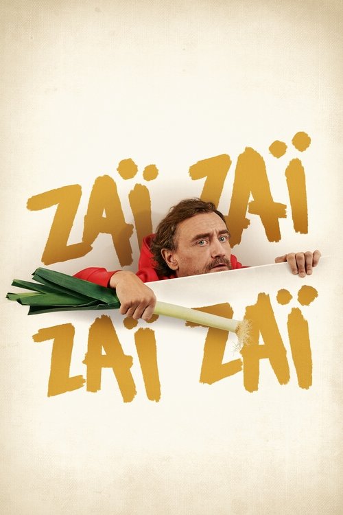 Zaï Zaï Zaï Zaï 海报
