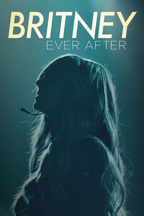 Britney Ever After 海报