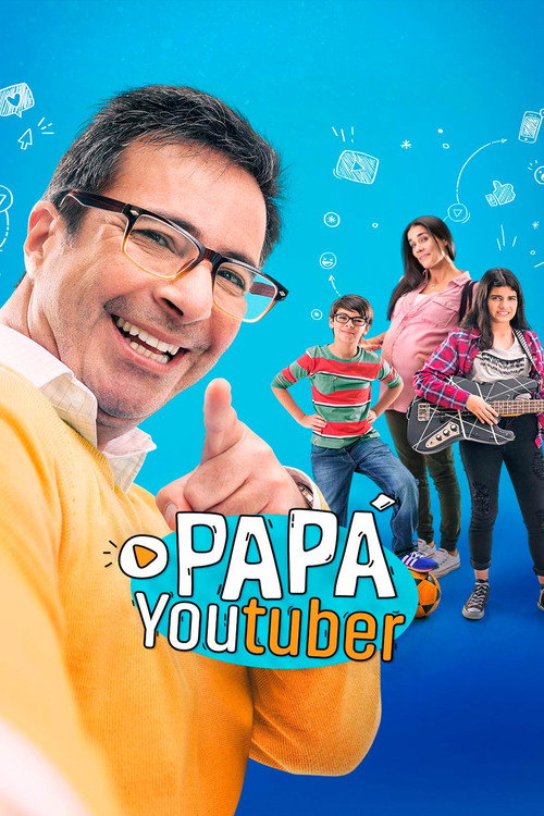 Papá Youtuber 海报