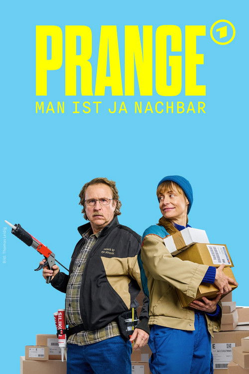 Prange - Man ist ja Nachbar 海报