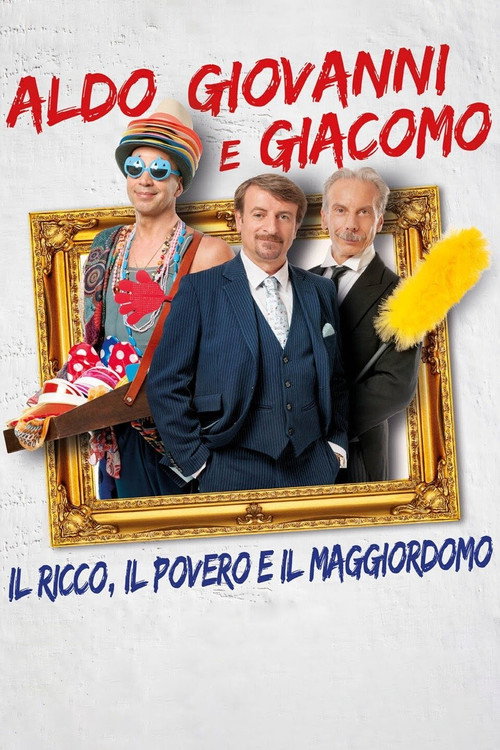Il ricco, il povero e il maggiordomo 海报