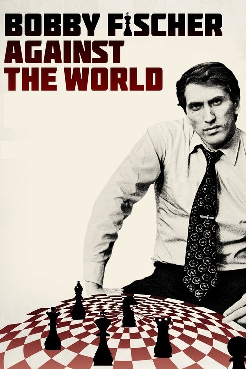 Bobby Fischer Against the World 海报
