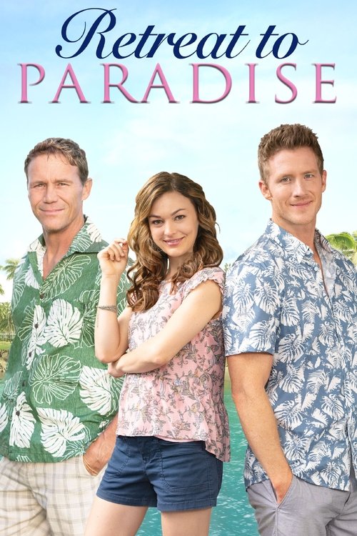Retreat to Paradise 海报