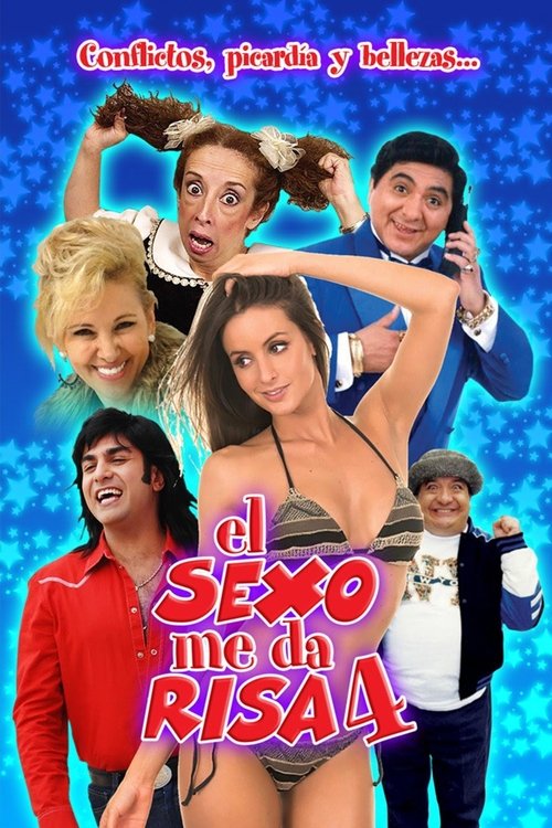 El sexo me da risa 4 海报