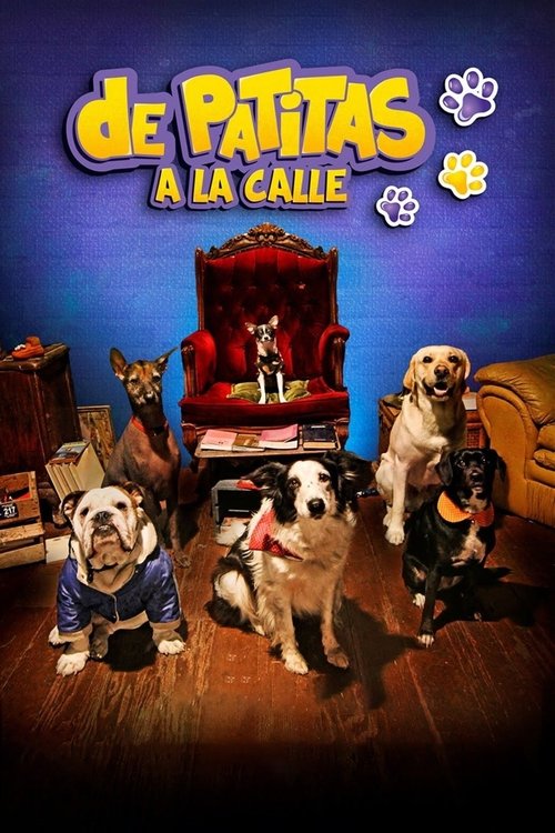 De patitas a la calle 海报