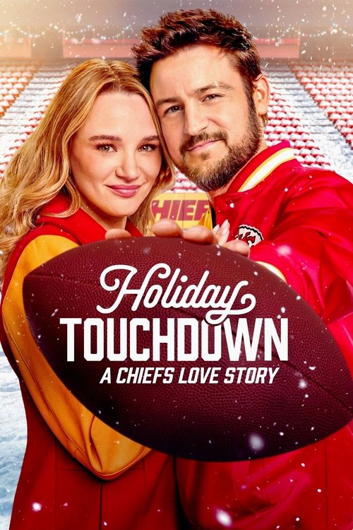 Holiday Touchdown: A Chiefs Love Story 海报