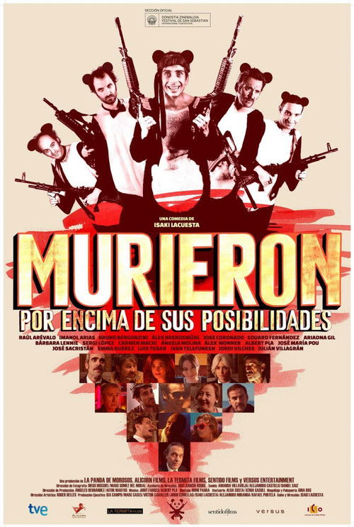 Murieron por encima de sus posibilidades 海报