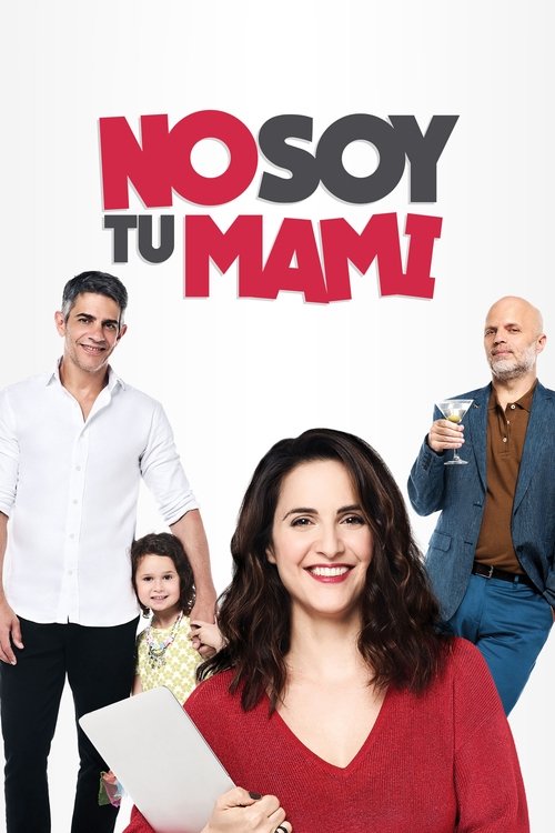 No soy tu mami 海报