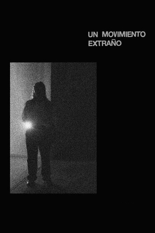 Un movimiento extraño 海报