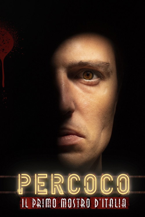 Percoco: Il Primo Mostro D’Italia 海报