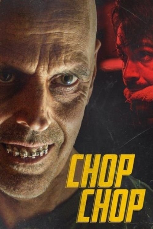 Chop Chop 海报