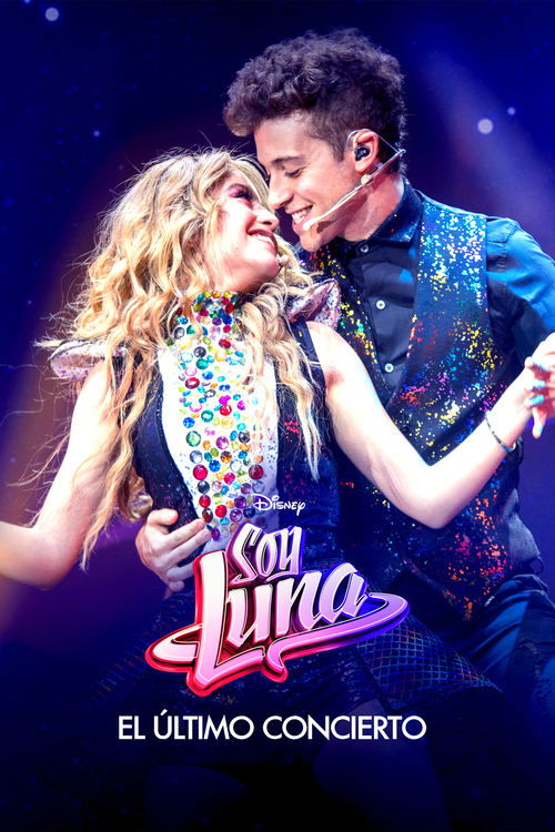 Soy Luna: El último concierto 海报