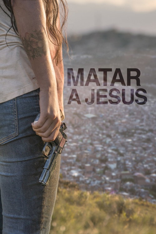 Matar a Jesús 海报