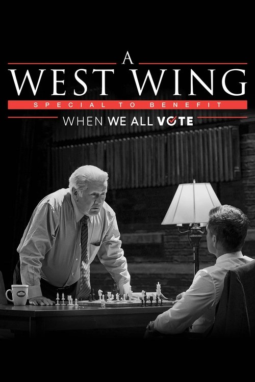 A West Wing Special to Benefit When We All Vote 海报