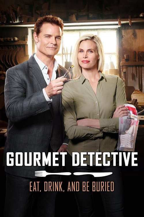 Gourmet Detective: Eat, Drink and Be Buried 海报