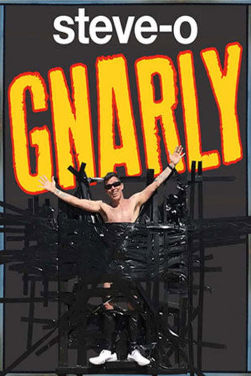 Steve-O: Gnarly 海报