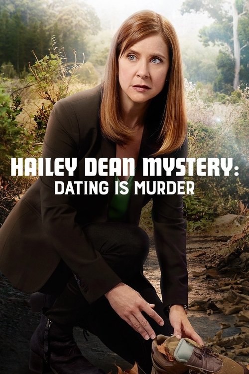 Hailey Dean Mysteries: Dating Is Murder 海报