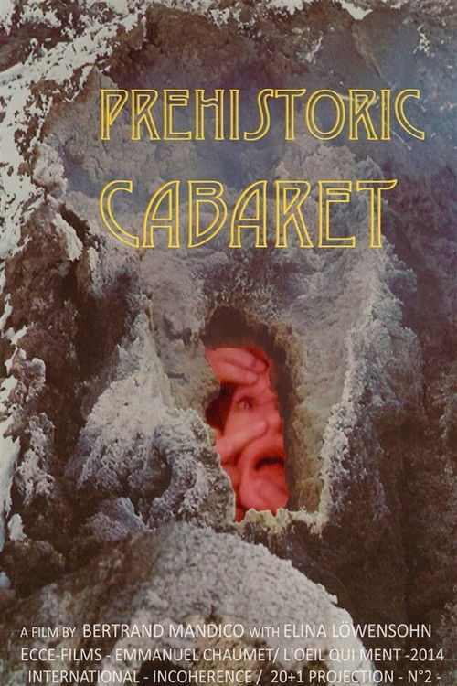 Préhistoric Cabaret 海报