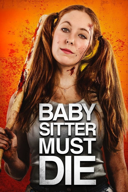 Babysitter Must Die 海报
