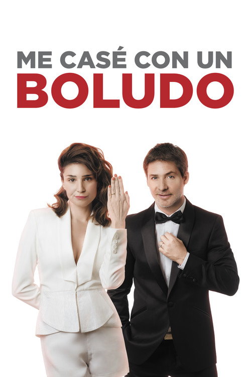 Me casé con un boludo 海报