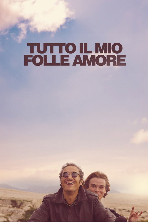 Tutto il mio folle amore 海报