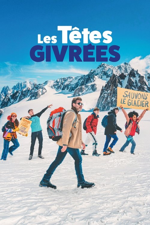 Les Têtes givrées 海报