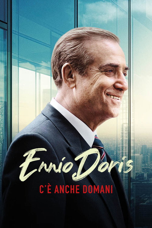 Ennio Doris - C'è anche domani 海报