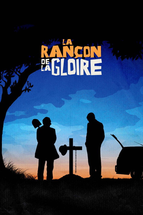 La Rançon de la gloire 海报