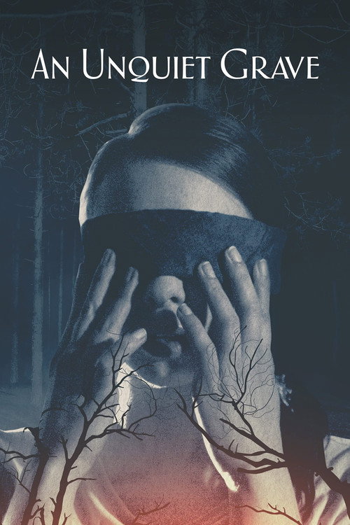 An Unquiet Grave 海报