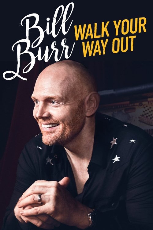 Bill Burr: Walk Your Way Out 海报