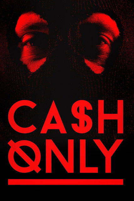Cash Only 海报