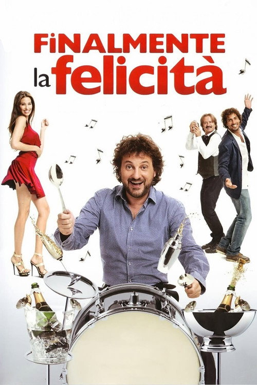 Finalmente la felicità 海报