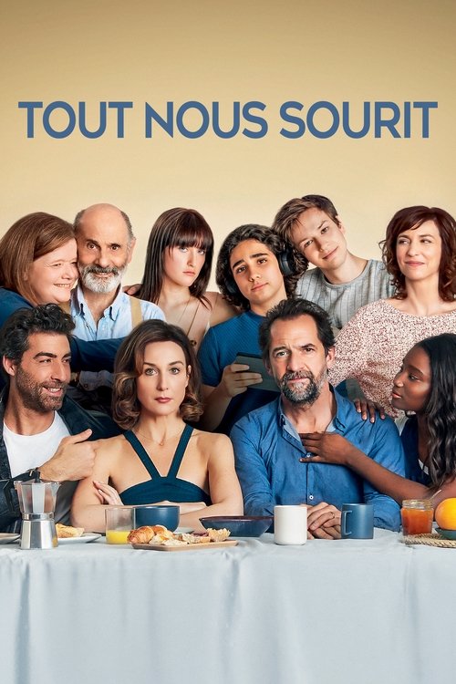 Tout nous sourit 海报