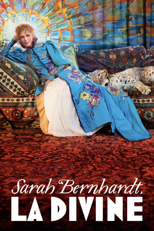 Sarah Bernhardt, La Divine 海报