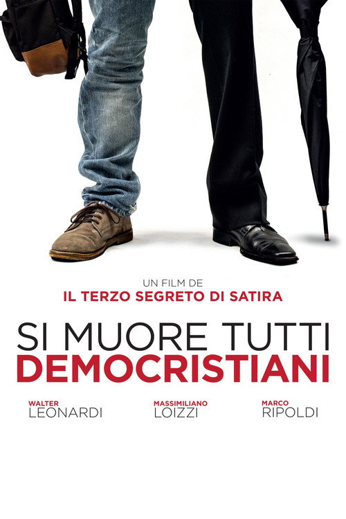 Si muore tutti democristiani 海报