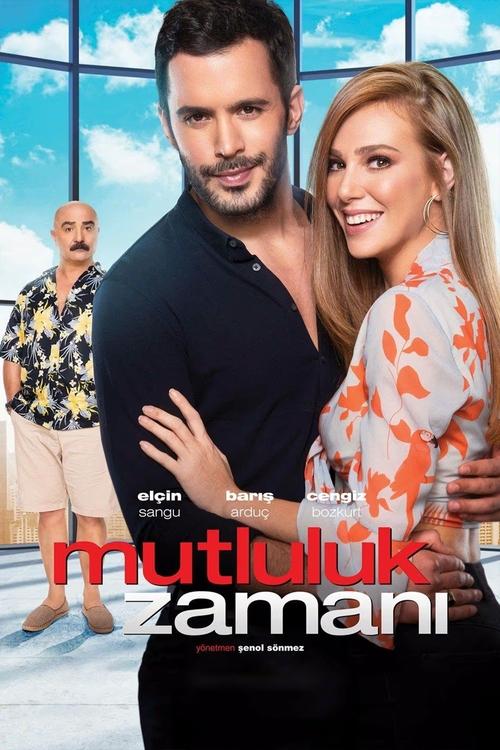 Mutluluk Zamanı 海报