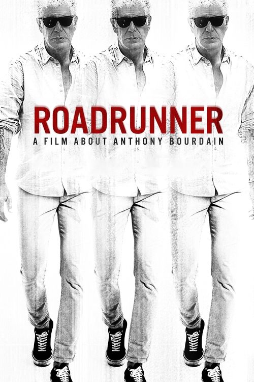 路跑者: 关于Anthony Bourdain的电影 海报