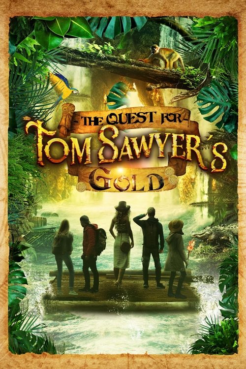 The Quest for Tom Sawyer's Gold 海报