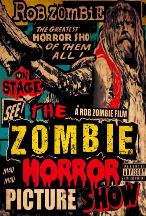 Rob Zombie: The Zombie Horror Picture Show 海报
