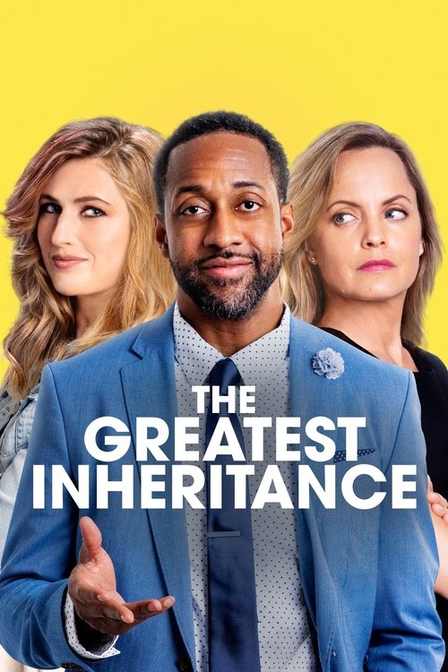 The Greatest Inheritance 海报
