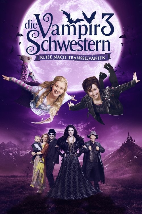 Die Vampirschwestern 3 - Reise nach Transsilvanien 海报