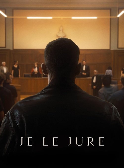 Je le jure 海报